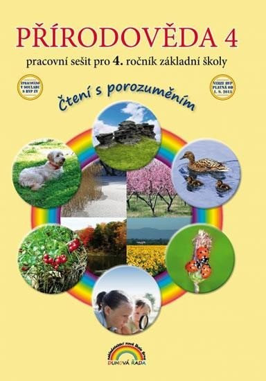 Přírodověda 4 – pracovní sešit pro 4. ročník ZŠ, Čtení s porozuměním, 4.  vydání - Thea Vieweghová