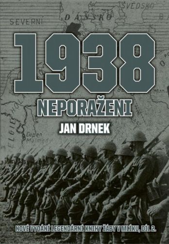 1938 Neporaženi - Jan Drnek - e-kniha