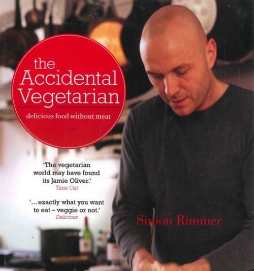Accidental Vegetarian - Simon Rimmer
